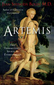 Artemis: The Indomitable Spirit in Everywoman by Jean Shinoda Bolen, MD